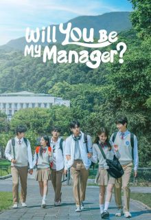 Will You Be My Manager? (2025)